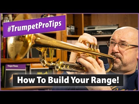 How To Build your Range! | #TrumpetProTips E09