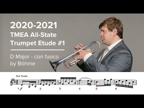 2020-2021 TMEA All State Trumpet Etude #1 - D Major Con fuoco by Böhme