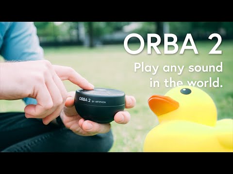 Introducing Orba 2 by Artiphon – Play any sound in the world